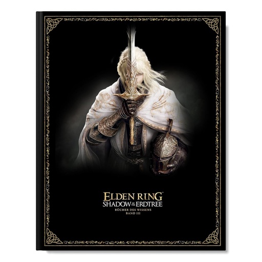 Elden Ring - Books of Knowledge Volumul III: Shadow of the Erdtree: Shadow of the Erdtree. Ghid de strategie